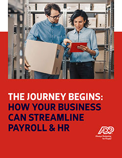 THE JOURNEY BEGINS: HOW YOUR BUSINESS CAN STREAMLINE PAYROLL & HR